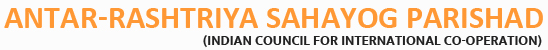ARSP - Antar Rashtriya Sahayog Parishad - (Indian Council for International Co-operation) | ARSP India